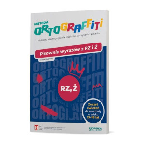 Ortograffiti. pisownia wyrazów z rz i ż. 13-18 lat
