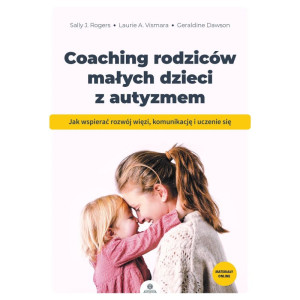 Coaching rodziców małych dzieci z autyzmem