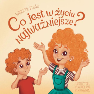 Co jest w życiu najważniejsze?