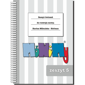 Mówimy. zeszyt ćwiczeń do rozwoju mowy. część 5