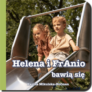 Helena i franio bawią się
