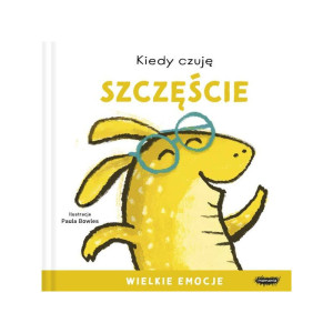 Kiedy czuję szczęście. wielkie emocje