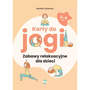 Karty do jogi. zabawy relaksacyjne dla dzieci