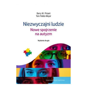 Niezwyczajni ludzie. nowe spojrzenie na autyzm (wydanie 2)