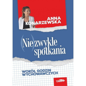 (nie)zwykłe spotkania. wokół godzin wychowawczych