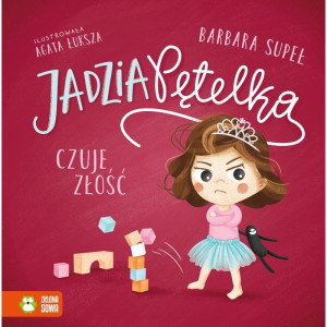 Jadzia pętelka czuje złość