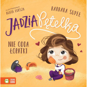 Jadzia pętelka nie odda łopatki