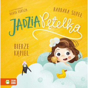 Jadzia pętelka bierze kąpiel