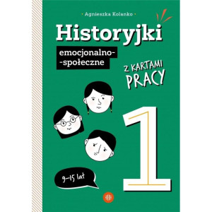 Historyjki emocjonalno-społeczne z kartami pracy 1