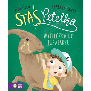 Staś pętelka. wycieczka do juraparku