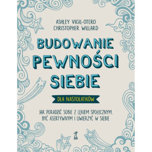 Budowanie pewności siebie – dla nastolatków