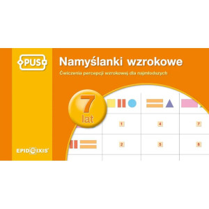 Pus. namyślanki wzrokowe dla siedmiolatków