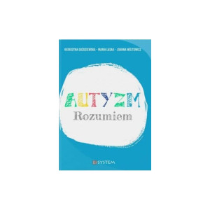 Autyzm. rozumiem
