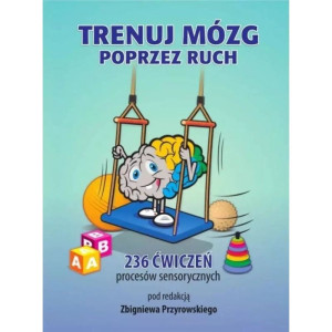 Trenuj mózg poprzez ruch