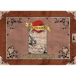 Baśniogra. bagna zapomnienia - tom 6