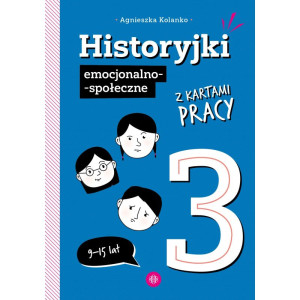 Historyjki emocjonalno-społeczne z kartami pracy 3