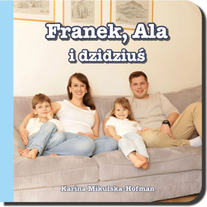Franek, ala i dzidziuś
