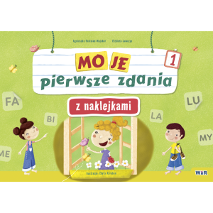 Moje pierwsze zdania z naklejkami. zeszyt 1