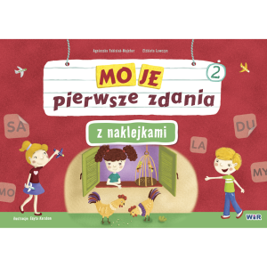 Moje pierwsze zdania z naklejkami. zeszyt 2