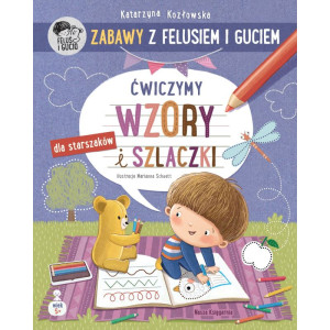 Zabawy z felusiem i guciem. ćwiczymy wzory i szlaczki