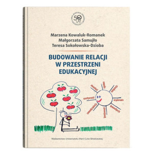 Budowanie relacji w przestrzeni edukacyjnej