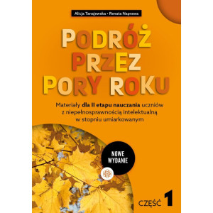 Podróż przez pory roku. część 1 (nowe wydanie)