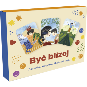 Być bliżej. karty potrzeb