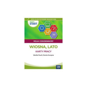 Pewny start. moja codzienność. wiosna, lato. karty pracy