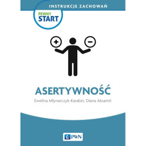 Pewny start. instrukcje zachowań. asertywność
