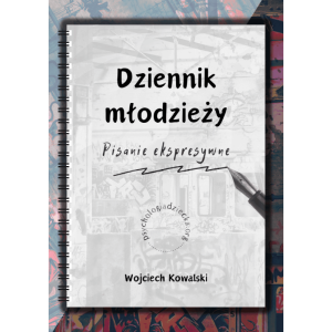 Dziennik młodzieży. pisanie ekspresywne