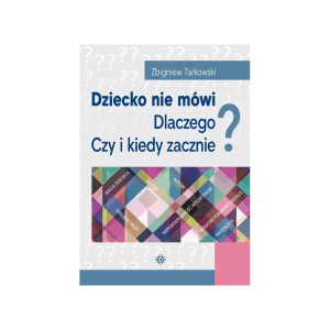 Dziecko nie mówi. dlaczego? czy i kiedy zacznie?