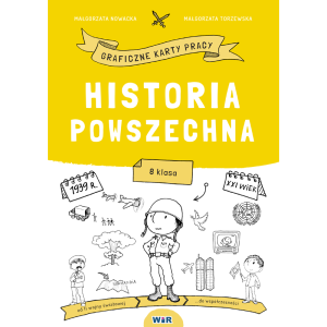 Historia powszechna. graficzne karty pracy dla klasy 8