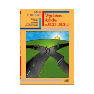 Wychować dziecko z add i adhd