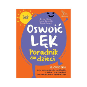Oswoić lęk. poradnik dla dzieci