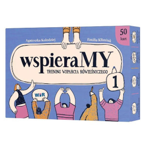 Wspieramy. trening wsparcia rówieśniczego. zestaw 1