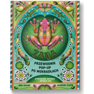 Żaba. przewodnik pop-up po mokradłach