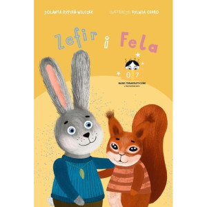 Zefir i fela. bajki terapeutyczne z komentarzem 07