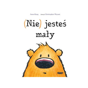 (nie) jesteś mały