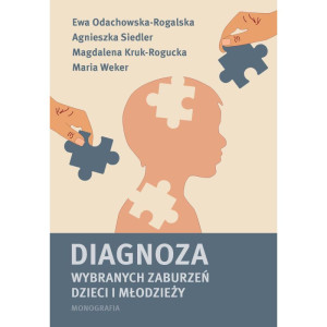 Diagnoza wybranych zaburzeń dzieci i młodzieży