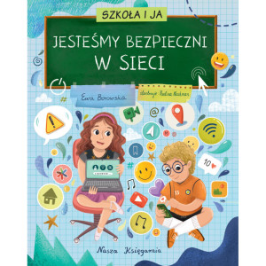 Szkoła i ja. jesteśmy bezpieczni w sieci