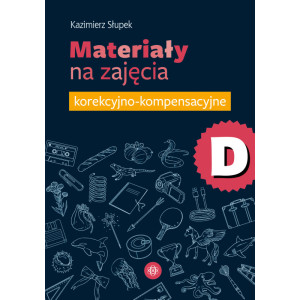 Materiały na zajęcia korekcyjno-kompensacyjne. część d