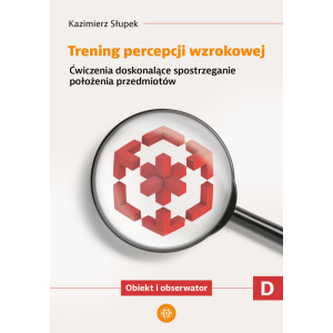 Trening percepcji wzrokowej. część d