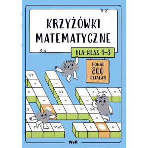 Krzyżówki matematyczne dla klas 1-3