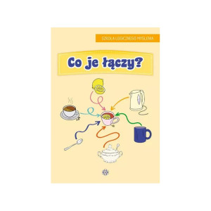 Co je łączy? szkoła logicznego myślenia