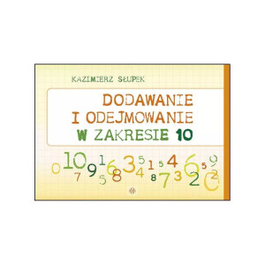 Dodawanie i odejmowanie w zakresie 10
