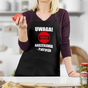 Fartuszek kuchenny z imieniem - Zakaz narzekania