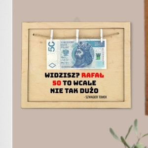 Ramka na pieniądze z nadrukiem na urodziny - 50 to niedużo