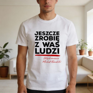 Koszulka męska z nadrukiem dla nauczyciela Rozmiar XL - Zrobię z Was ludzi