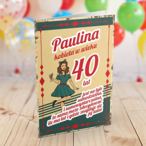 Kartka na 40 urodziny dla niej - Kobieta