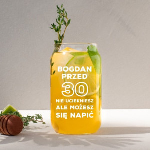 Szklanka ze słomką i nadrukiem na urodziny - Przed 30 nie uciekniesz